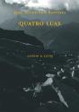 Quatro Luas - Preview