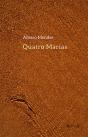 Quatro Marias - Preview