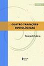Quatro Tradições Sociológicas - Preview