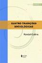 Quatro Tradições Sociológicas - Preview