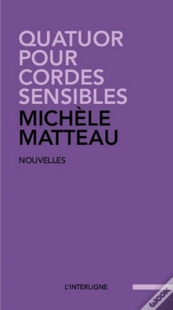 Capa do artigo Quatuor Pour Cordes Sensibles