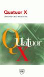 Quatuor X - Preview