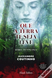 Que a Terra Te Seja Leve