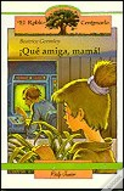Capa do artigo ¡Qué Amiga, Mamá!