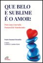 Que Belo e Sublime É o Amor! - Preview