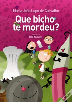 Capa do artigo Que Bicho te Mordeu?