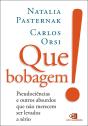 Que Bobagem! - Preview
