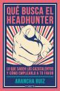 Qué Busca El Headhunter - Preview