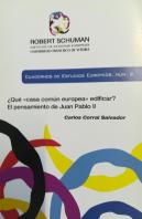 ¿Qué "Casa Común Europea" Edificar?: El Pensamiento De Juan Pablo Ii