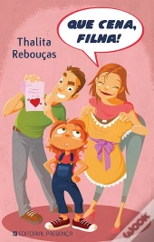 Que Cena, Filha!