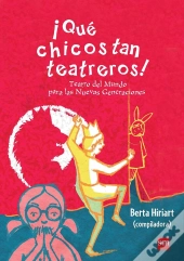 ¡Qué Chicos Tan Teatreros! (Vol.3)