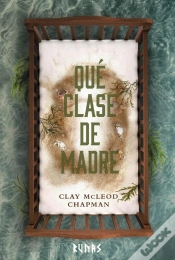 Capa do artigo Qué Clase De Madre