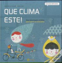 Que Clima Este!