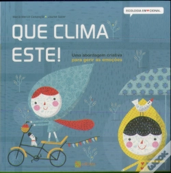 Capa do artigo Que Clima Este!