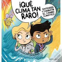 Capa do artigo ¡Qué Clima Tan Raro!