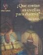 ¿Que Contan As Ovellas Para Dormir? - Preview