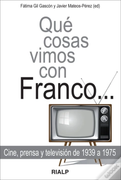 Capa do artigo Qué Cosas Vimos Con Franco...