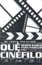 ¿Qué Debes Saber Para Parecer Un Cinéfilo ? - Preview