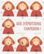 Que D'Émotions Chaperon ! - Preview