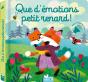 Que D'Émotions Petit Renard ! - Preview