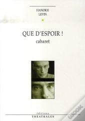 Que D'Espoir ! Cabaret