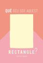 Que Deu Ser Aquest Rectangle - Preview
