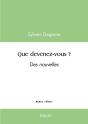 Que Devenez-Vous ? : Des Nouvelles - Preview