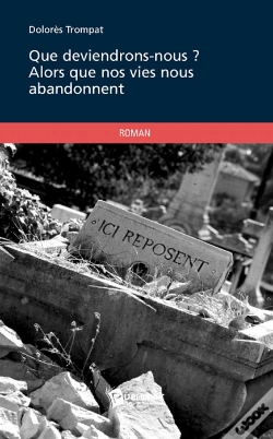 Capa do artigo Que Deviendrons-Nous ? Alors Que Nos Vies Nous Abandonnent