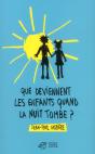 Que Deviennent Les Enfants Quand La Nuit Tombe - Preview