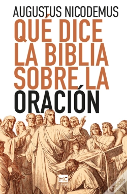Capa do artigo Qué Dice La Biblia Sobre La Oración