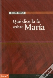 Capa do artigo Qué Dice La Fe Sobre María