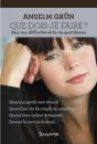 Que Dois-Je Faire ? Face Aux Difficulté De La Vie Quotidienne - Preview
