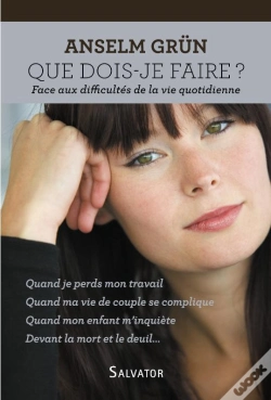 Capa do artigo Que Dois-Je Faire ? Face Aux Difficulté De La Vie Quotidienne