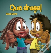 Capa do artigo Que Droga!