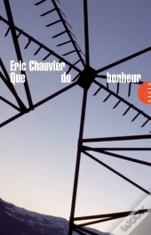 Que Du Bonheur