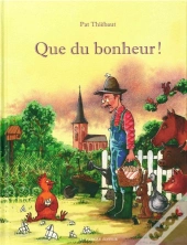 Que Du Bonheur !