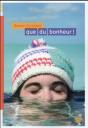 Que Du Bonheur ! - Preview