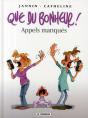 Que Du Bonheur T.4 ; Appels Manqués - Preview