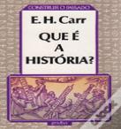 Que É a História?