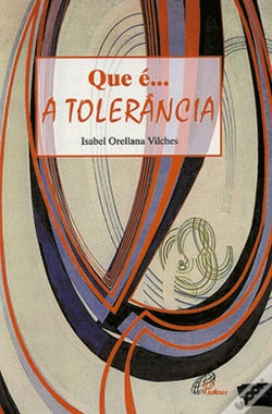 Capa do artigo Que É... A Tolerância