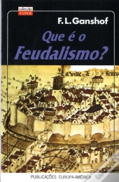 Que É o Feudalismo