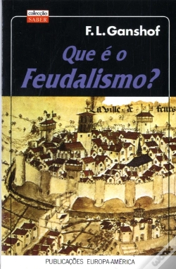 Capa do artigo Que É o Feudalismo