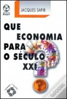Que Economia para o Século XXI