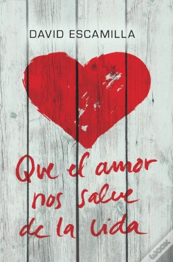 Capa do artigo Que El Amor Nos Salve De La Vida