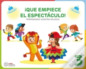 Capa do artigo ¡Que Empiece El Espectaculo! (Preparamos Nuestro Musical)