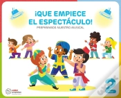Capa do artigo ¡Que Empiece El Espectaculo! (Preparamos Nuestro Musical)