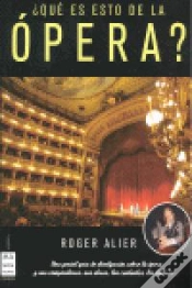 Capa do artigo ¿Qué Es Esto De La Ópera?