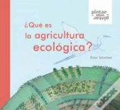 Capa do artigo ¿Qué Es La Agricultura Ecológica?