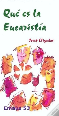 Capa do artigo Qué Es La Eucaristía