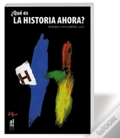 Capa do artigo ¿Que Es La Historía Ahora?